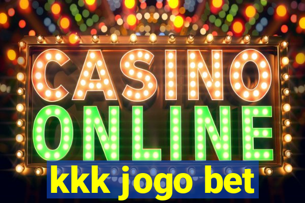 kkk jogo bet