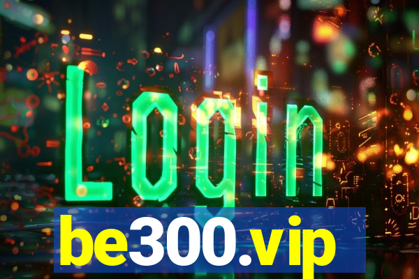 be300.vip