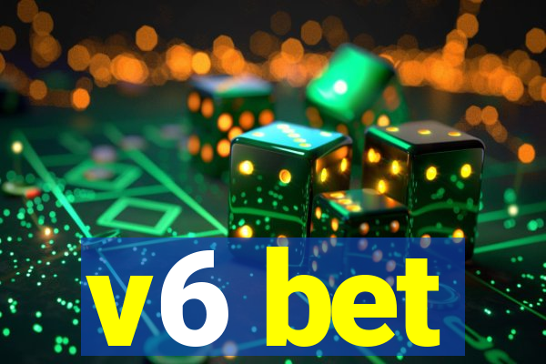 v6 bet