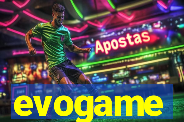 evogame