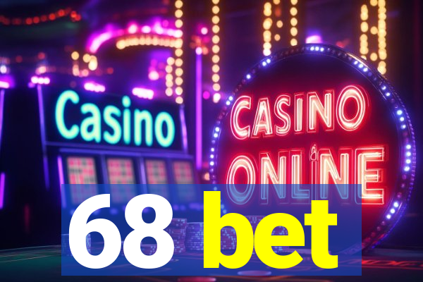 68 bet
