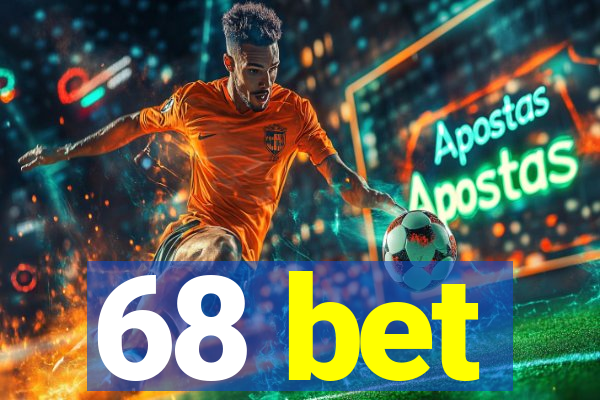 68 bet