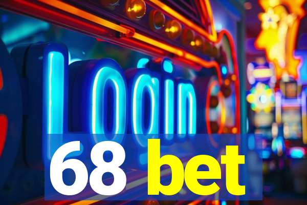 68 bet
