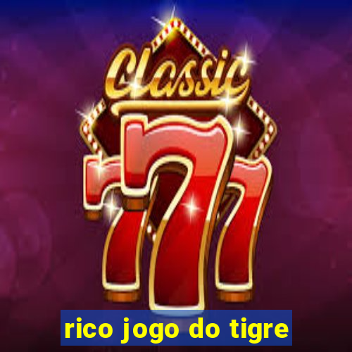 rico jogo do tigre