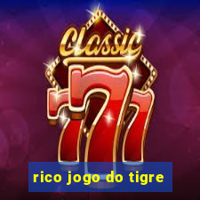 rico jogo do tigre