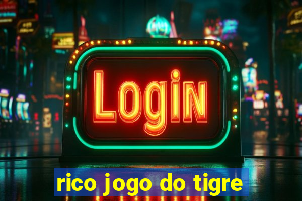 rico jogo do tigre