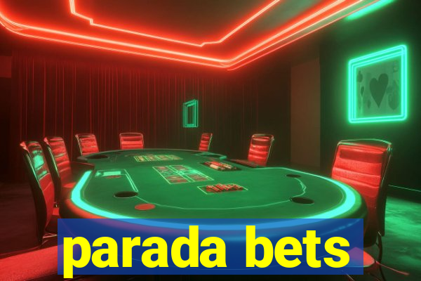 parada bets