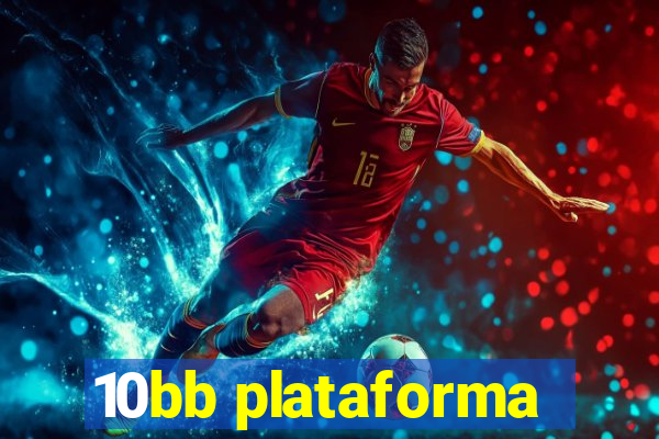 10bb plataforma