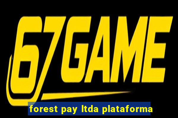 forest pay ltda plataforma