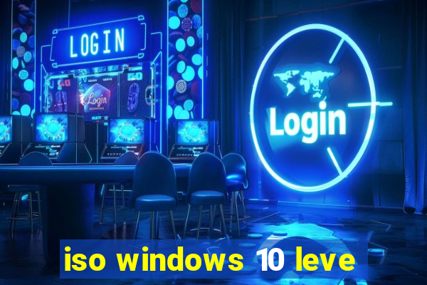 iso windows 10 leve