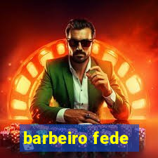 barbeiro fede