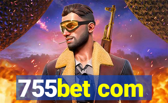 755bet com