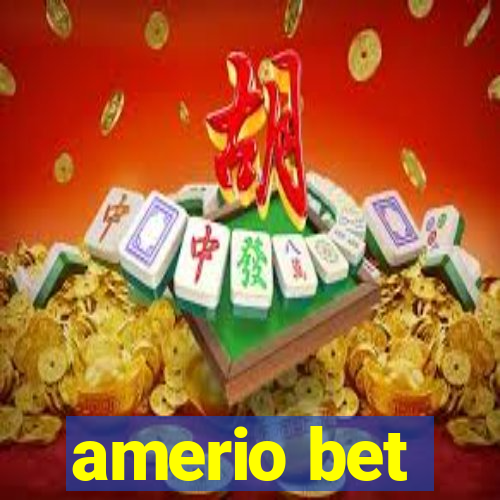 amerio bet