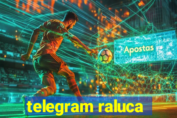 telegram raluca