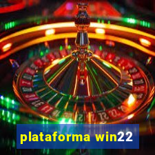plataforma win22
