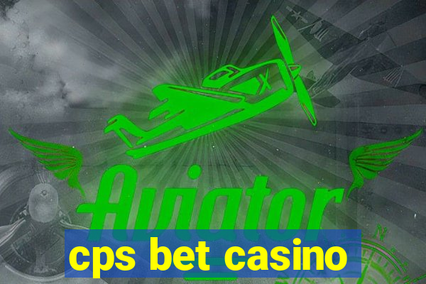 cps bet casino