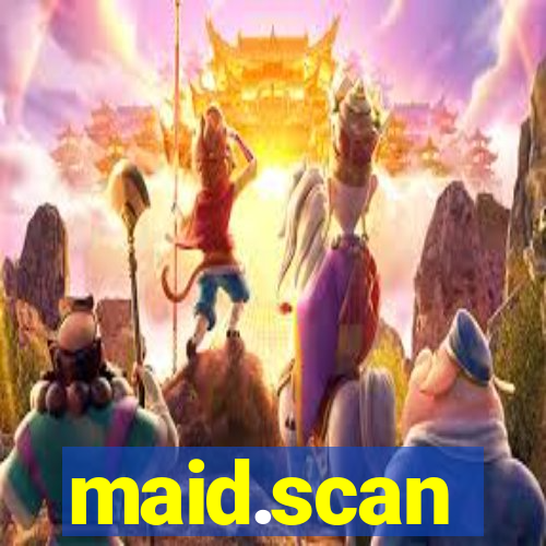 maid.scan