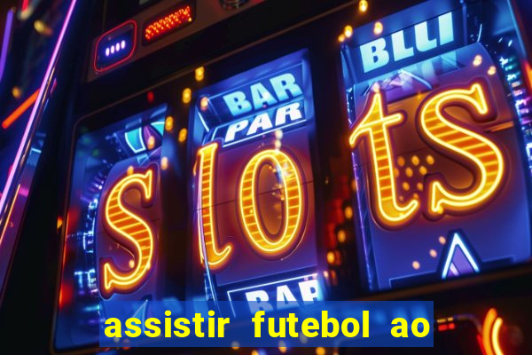 assistir futebol ao vivo gratis palmeiras