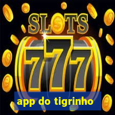 app do tigrinho
