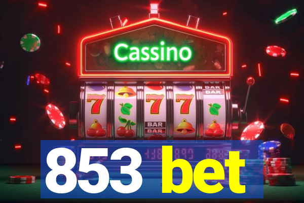 853 bet
