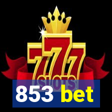 853 bet