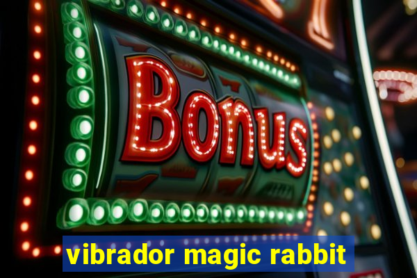 vibrador magic rabbit