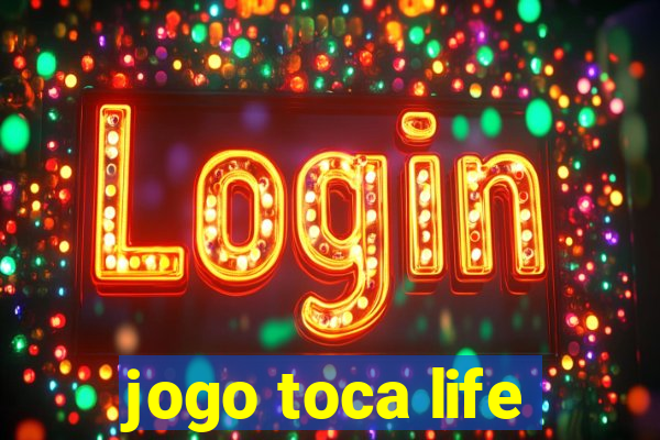 jogo toca life