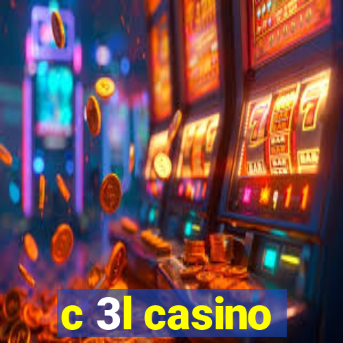 c 3l casino