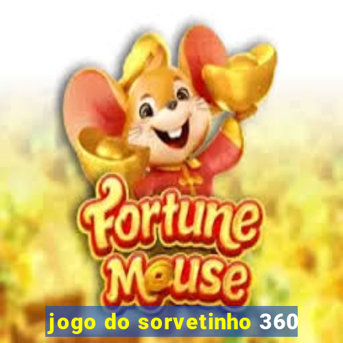 jogo do sorvetinho 360