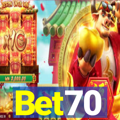 Bet70