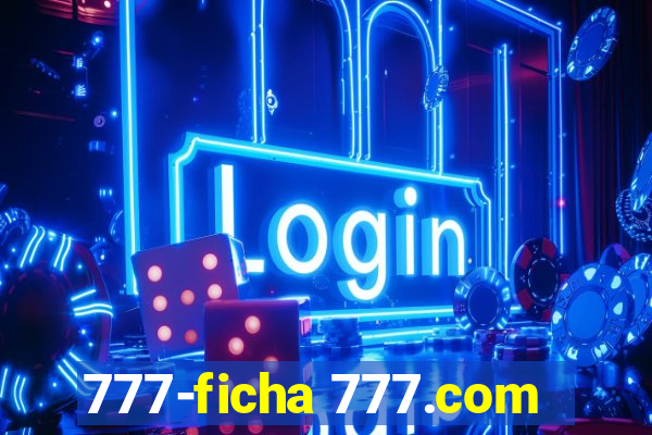 777-ficha 777.com