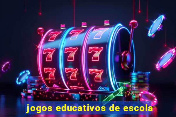 jogos educativos de escola