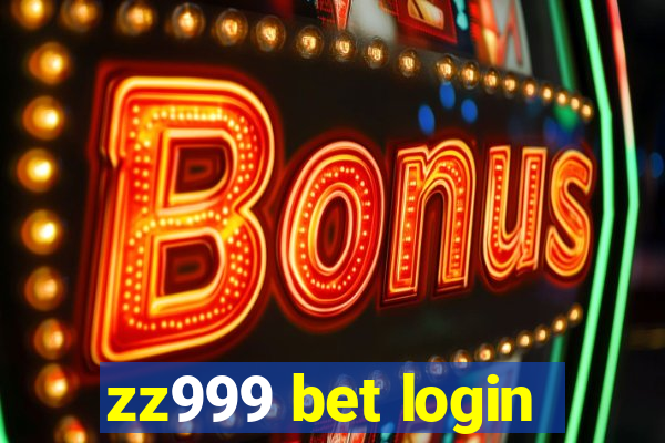 zz999 bet login